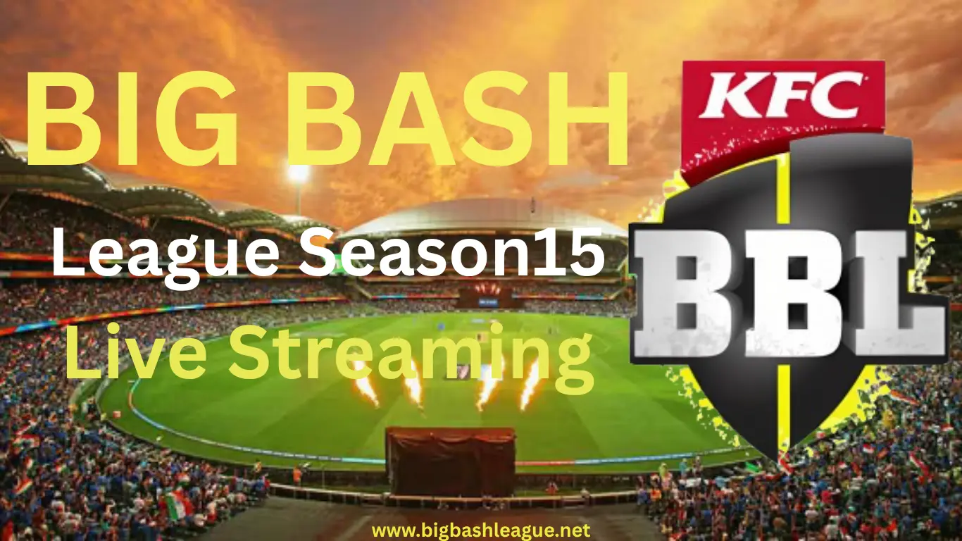 Big Bash League Live Streaming